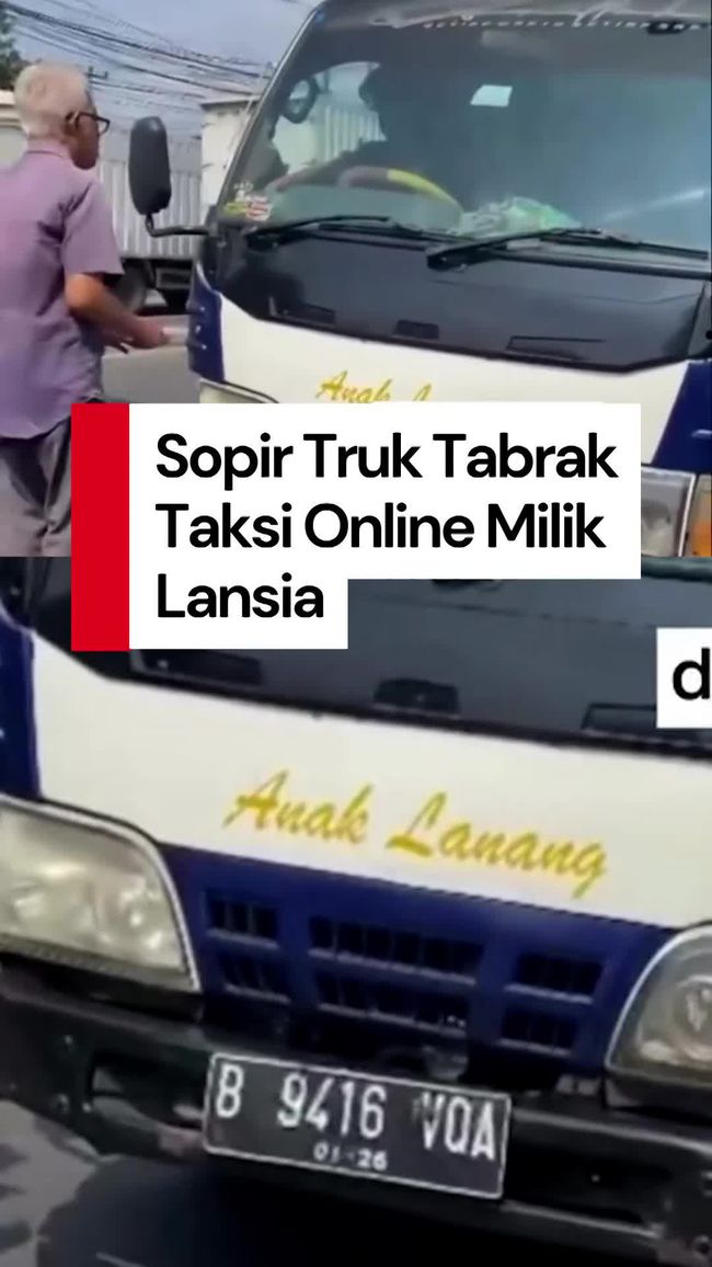 Sopir Truk Kabur Setelah Tabrak Taksi Online yang Dibawa Lansia, Video Viral di Media Sosial